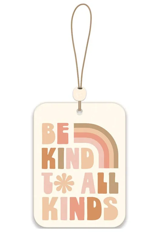 Be Kind to All Kinds Car Air Freshener